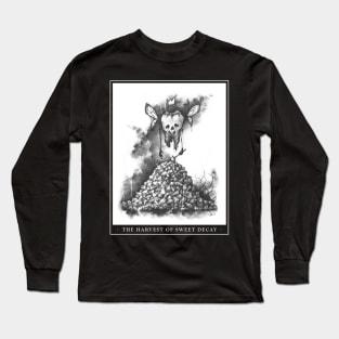 The Harvest of Sweet Decay Long Sleeve T-Shirt